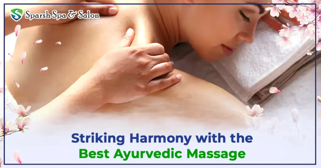 Best Ayurvedic Massage